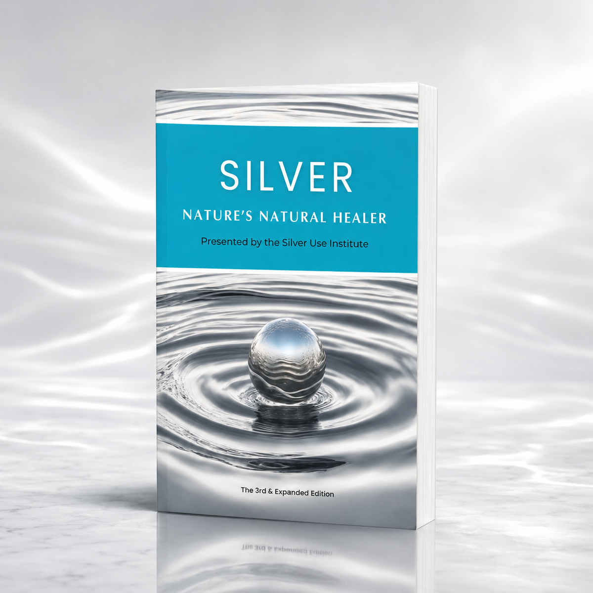 Canada Nano Silver Silver: Nature’s Natural Healer Book